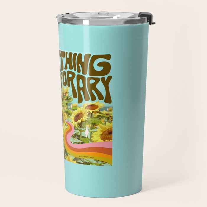 Everything is Temporary Travel Mug Gallery Image 2