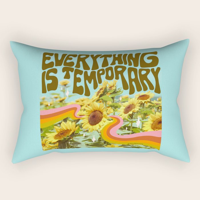 Everything is Temporary Rectangular Pillow Gallery Image 1