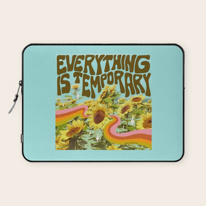 Everything is Temporary Laptop Sleeve Gallery Image 1