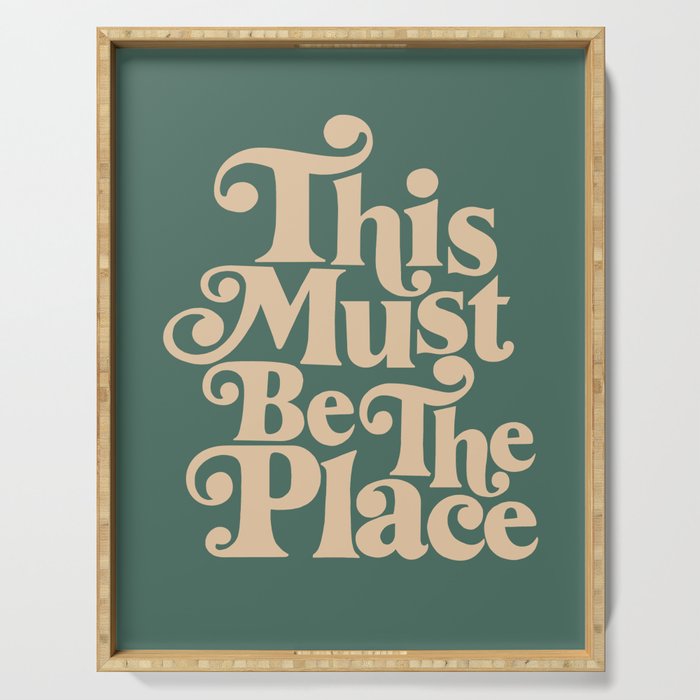 This Must Be The Place - Green & Beige Serving Tray Gallery Image 1
