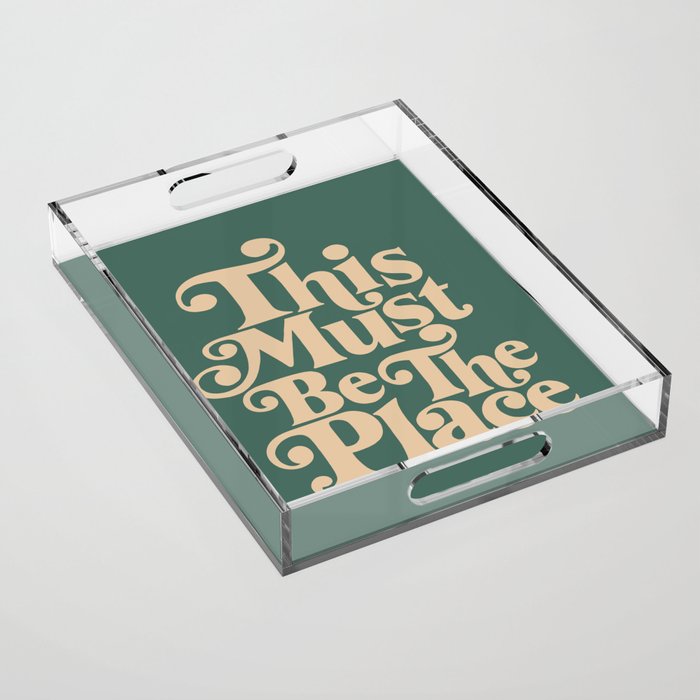 This Must Be The Place - Green & Beige Acrylic Tray Gallery Image 1