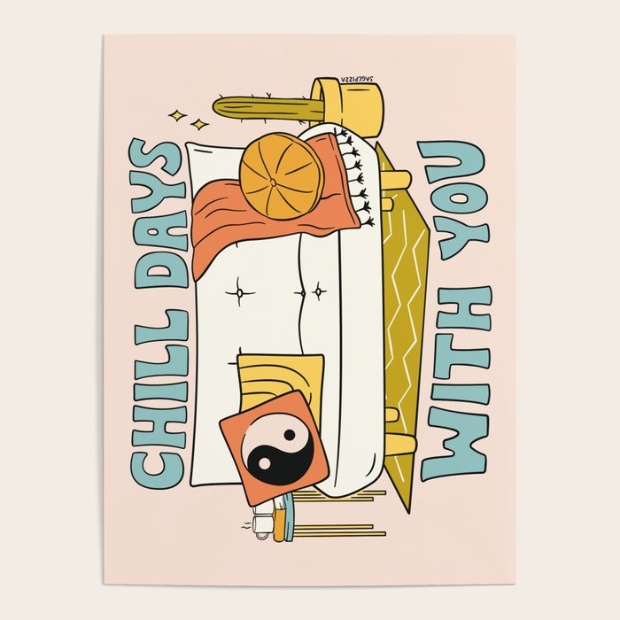 CHILL DAYS WITH YOU Poster Gallery Image 4