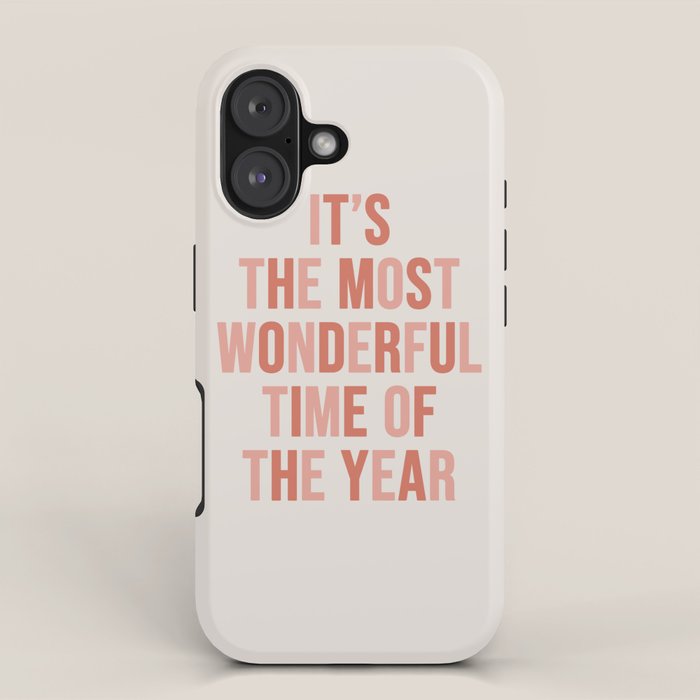 The Most Wonderful Time Of The Year Warm Pink iPhone Case Gallery Image 1