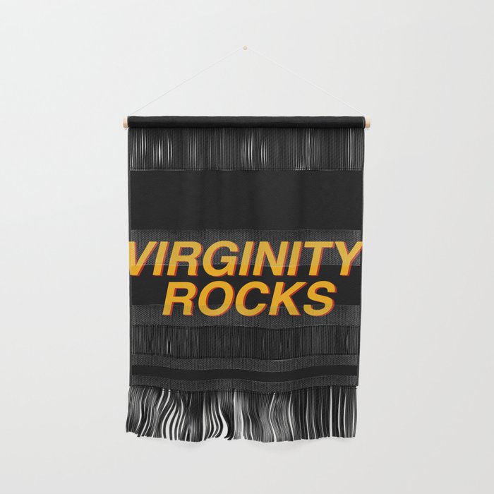 Virginity Rocks Wall Hanging Gallery Image 1