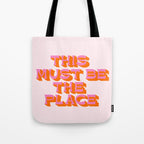 This must be the place Tote Bag Gallery Image 1