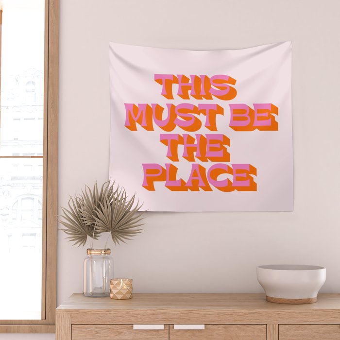This must be the place Wall Tapestry Gallery Image 2