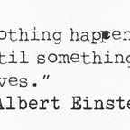 âNothing happens until something moves.â  Albert Einstein Coffee Mug Gallery Image 2