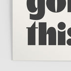 girl, you totally got this. Poster Gallery Image 3