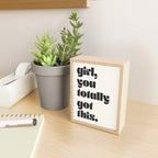 girl, you totally got this. Mini Art Print Gallery Image 2