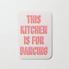 This Kitchen Is For Dancing (Pink & Orange) Bath Mat Gallery Image 1