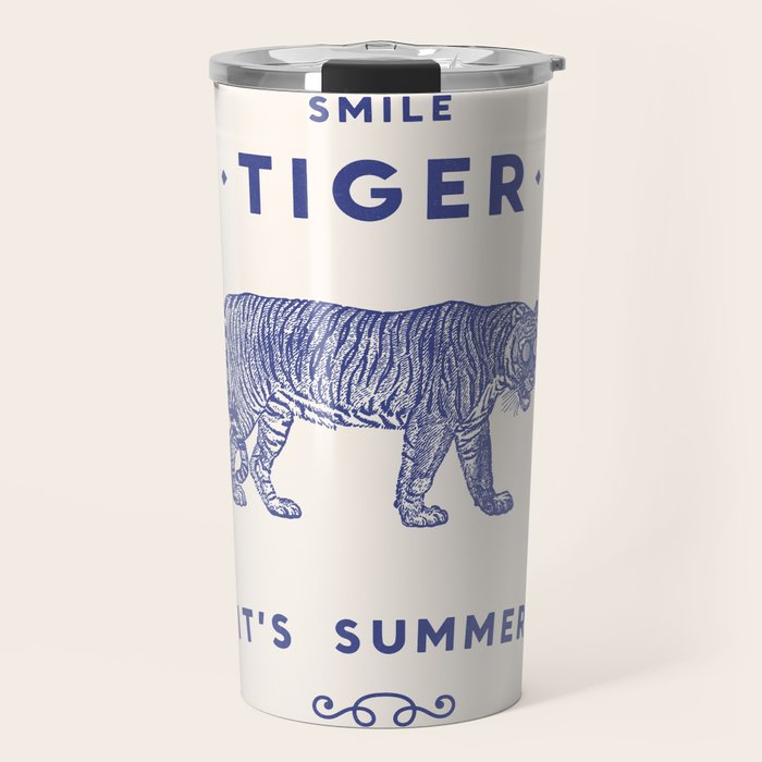 Smile Tiger, it's Summer Travel Mug Gallery Image 1