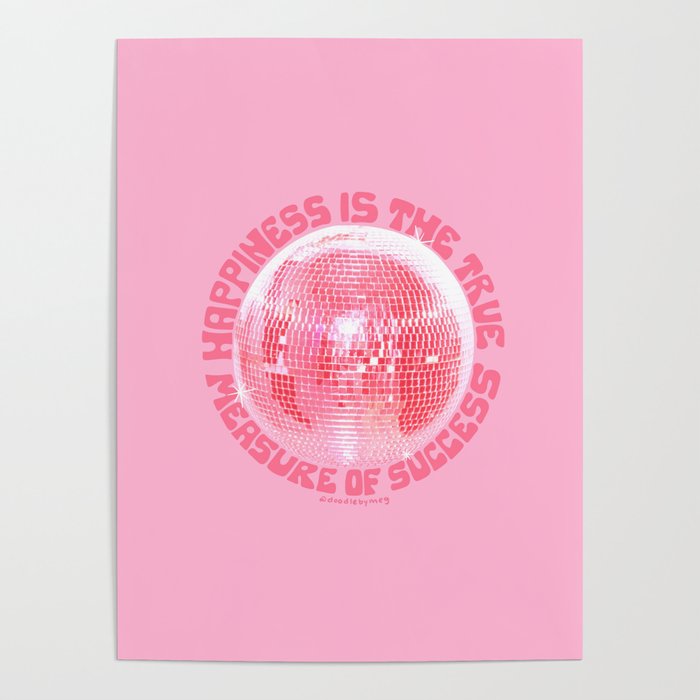 Happiness Is The True Measure of Success in Pink Poster Gallery Image 4