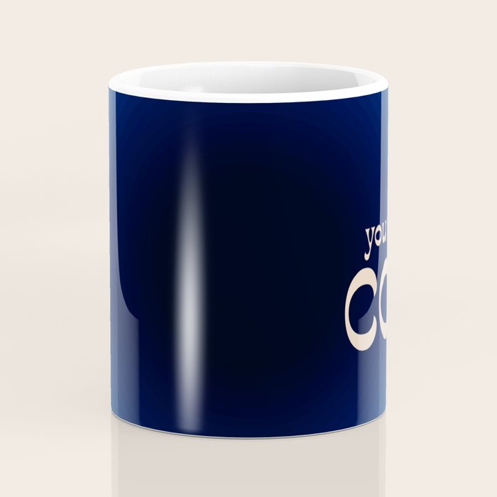 You Are So Cool Coffee Mug Gallery Image 4