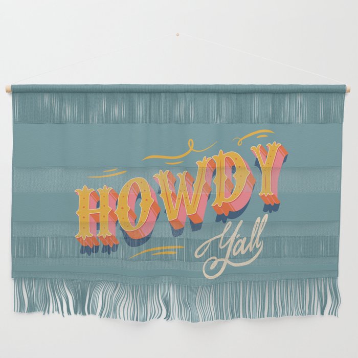 Howdy Y'all | Yellow Orange Blue Wall Hanging Gallery Image 1