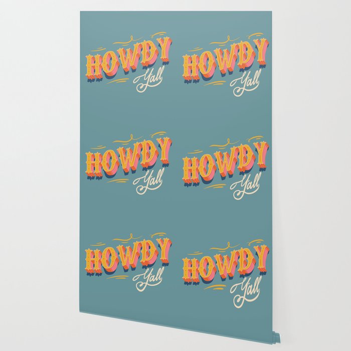Howdy Y'all | Yellow Orange Blue Wallpaper Gallery Image 2
