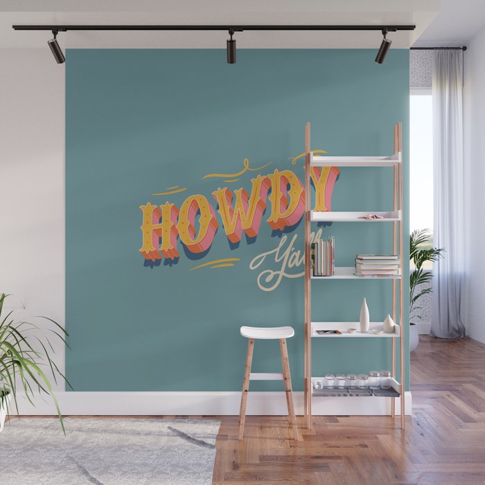 Howdy Y'all | Yellow Orange Blue Wall Mural Gallery Image 1