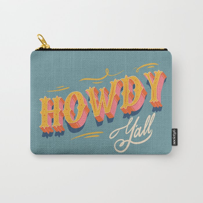 Howdy Y'all | Yellow Orange Blue Carry All Pouch Gallery Image 1