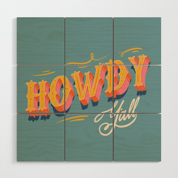 Howdy Y'all | Yellow Orange Blue Wood Wall Art Gallery Image 1