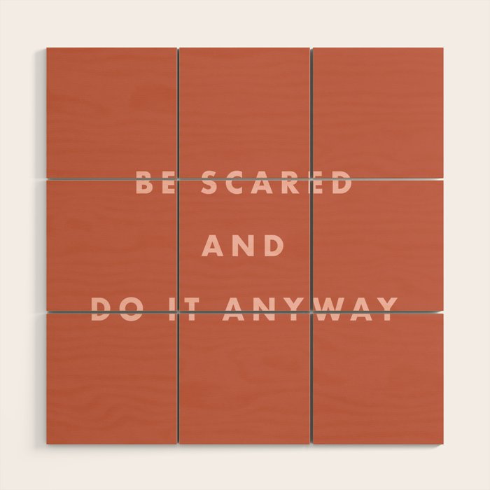 Inspirational Bravery Quote in Terra Cotta Wood Wall Art Gallery Image 1