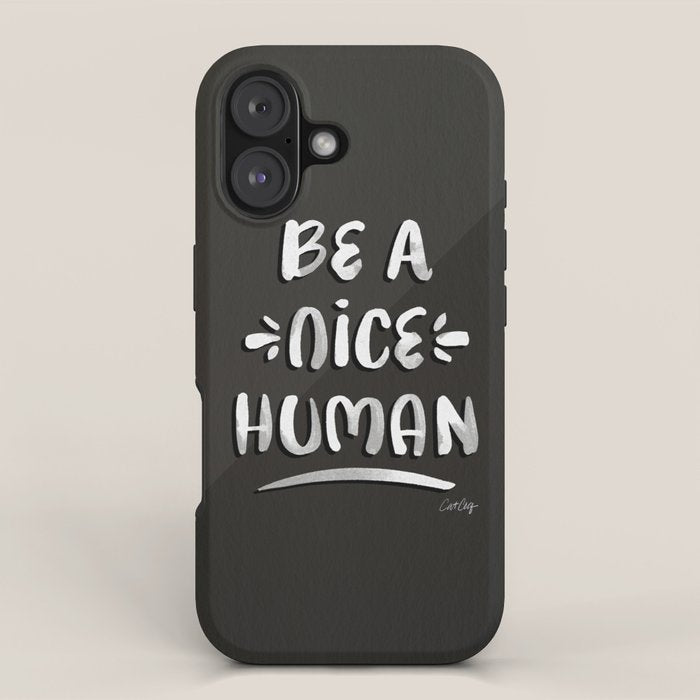 Be a Nice Human - White Type on Black Palette iPhone Case Gallery Image 1