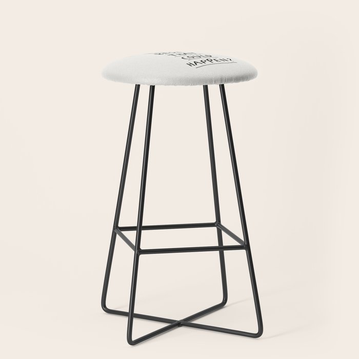 What's The Best That Could Happen Stool Gallery Image 1