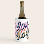 Slay the Day - Coral & Pink Wine Chiller Gallery Image 1