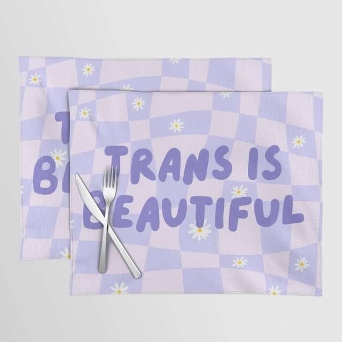 Trans is Beautiful Placemat Gallery Image 1