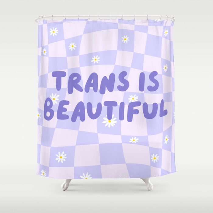 Trans is Beautiful Shower Curtain Gallery Image 1