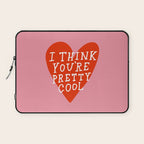 You're Pretty Cool Laptop Sleeve Gallery Image 1