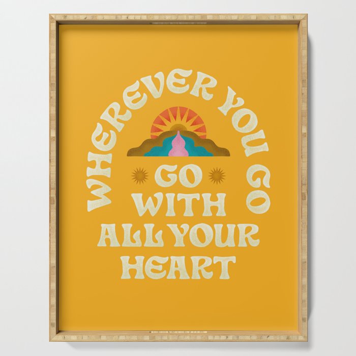 Go With All Your Heart Serving Tray Gallery Image 1