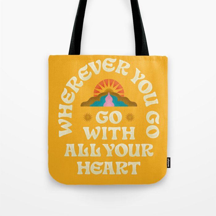 Go With All Your Heart Tote Bag Gallery Image 1