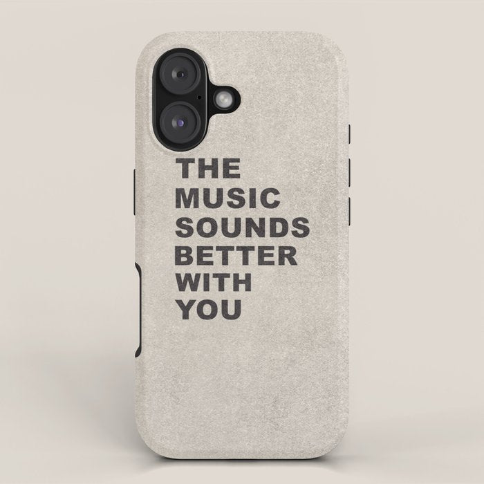 The Music Sounds Better With You iPhone Case Gallery Image 1