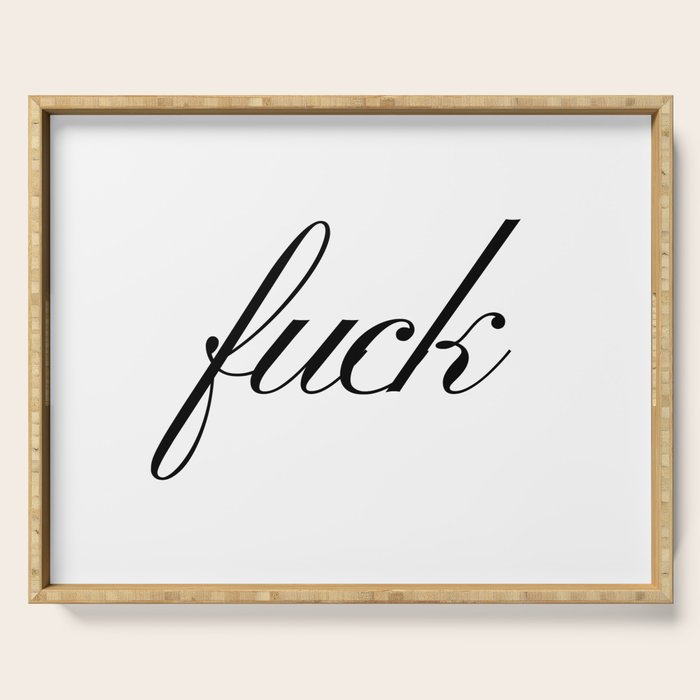 Fuck Serving Tray Gallery Image 1