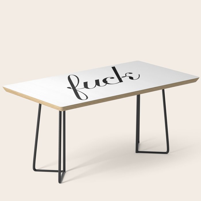 Fuck Coffee Table Gallery Image 1