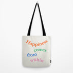 Happiness Comes From Within Tote Bag Gallery Image 2