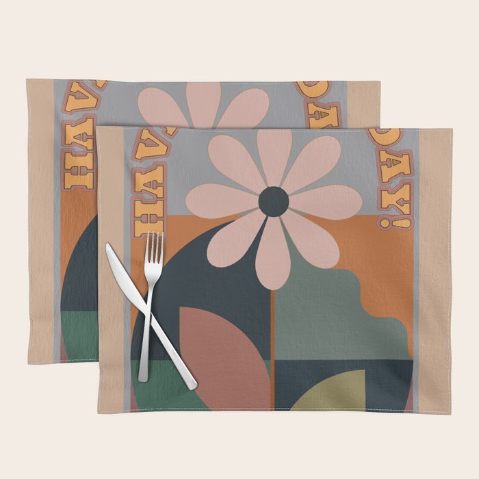 Have A Nice Day 8 Placemat Gallery Image 1