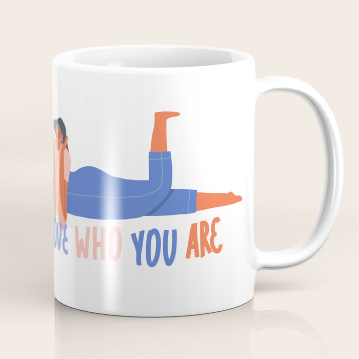 Love who you are Coffee Mug Gallery Image 1