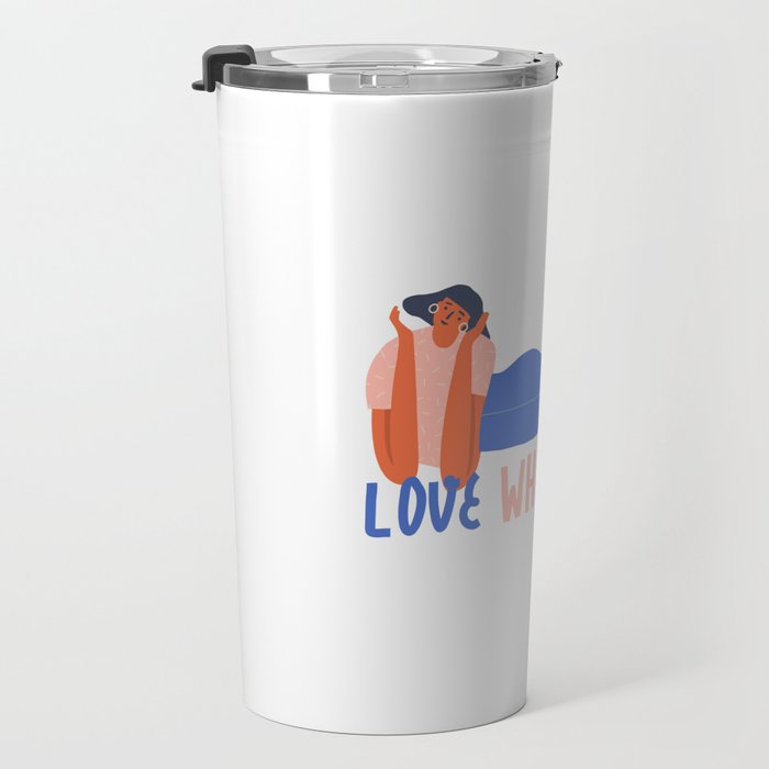 Love who you are Travel Mug Gallery Image 3