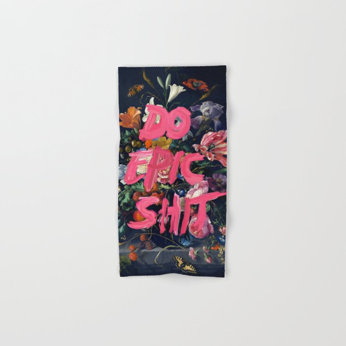 Do Epic Shit Bath Towel Gallery Image 1