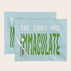 Immaculate Vibes Placemat Gallery Image 1