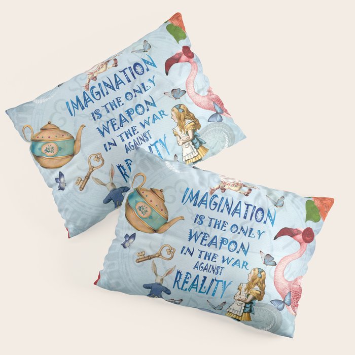 Alice In Wonderland - Imagination Pillow Sham Gallery Image 1