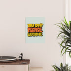 You Can't Please Everyone Poster Gallery Image 2