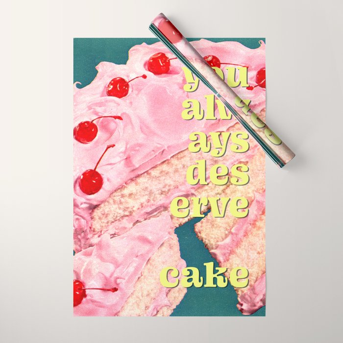 You Always Deserve Cake Wrapping Paper Gallery Image 1