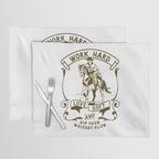 Work Hard, Love Soft & Sip Your Whiskey Slow Cowboy Placemat Gallery Image 1