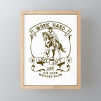 Work Hard, Love Soft & Sip Your Whiskey Slow Cowboy Mini Art Print Gallery Image 1