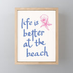 Life is Better at the Beach Mini Art Print Gallery Image 1