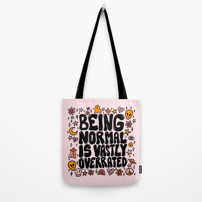 Being Normal is Overrated Tote Bag Gallery Image 2