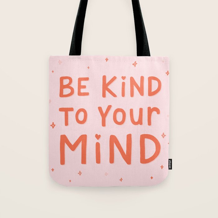 Be Kind To Your Mind Tote Bag Gallery Image 1
