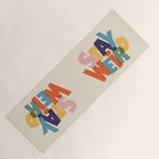 STAY WEIRD - colorful typography Yoga Mat Gallery Image 1