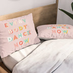 EVERYBODY DANCE NOW - bright typography Pillow Sham Gallery Image 2